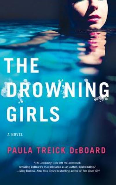 Cover for Paula Treick DeBoard · The Drowning Girls (CD) (2017)