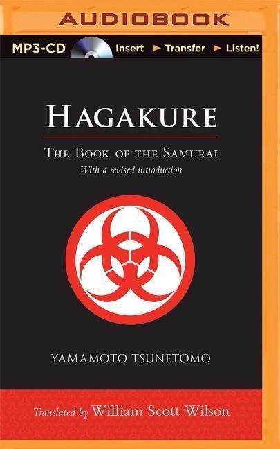 Cover for Yamamoto Tsunetomo · Hagakure: the Book of the Samurai (MP3-CD) (2015)