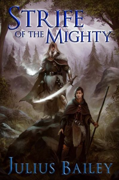 Cover for Julius Bailey · Strife of the Mighty: Book One of the Chronicles of Vrandalin (Paperback Book) (2015)