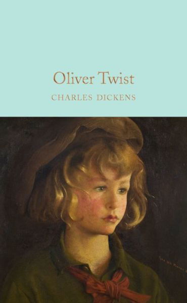 Cover for Charles Dickens · Oliver Twist - Macmillan Collector's Library (Gebundenes Buch) [New edition] (2016)