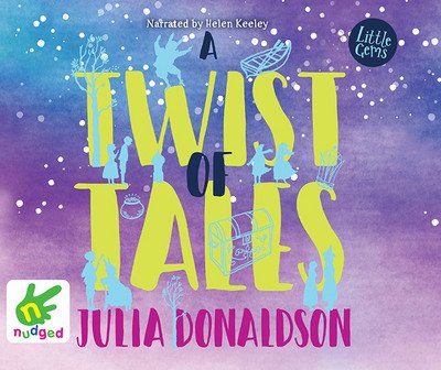Cover for Julia Donaldson · A Twist of Tales (Audiobook (CD)) [Unabridged edition] (2017)