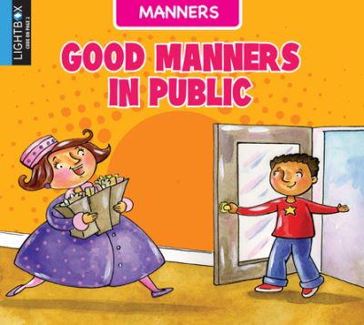 Cover for Ann Ingalls · Good Manners in Public (Hardcover Book) (2017)