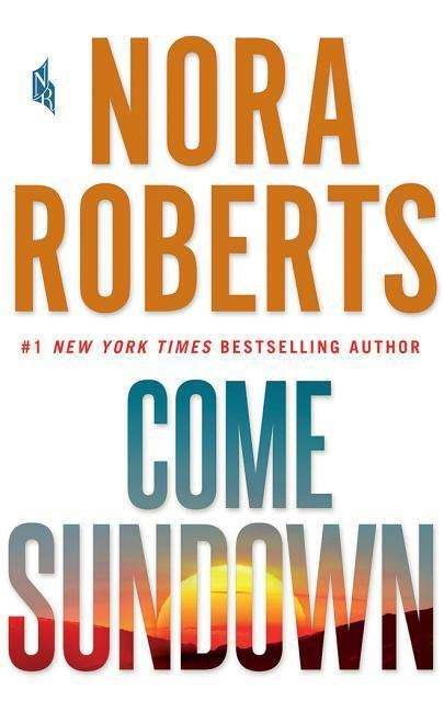 Cover for Nora Roberts · Come Sundown (Lydbog (CD)) (2018)