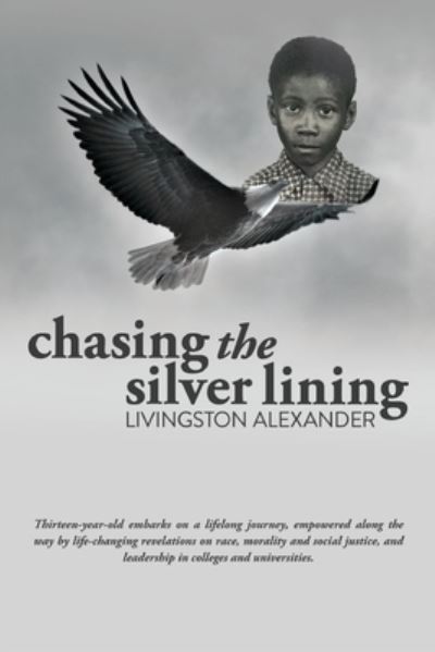 Cover for Livingston Alexander · Chasing the Silver Lining (Paperback Book) (2021)