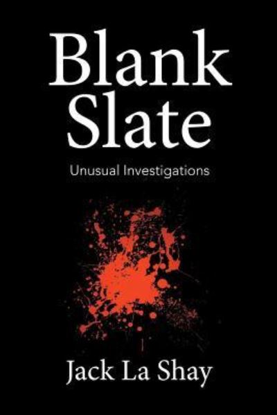 Cover for Jack La Shay · Blank Slate (Paperback Book) (2016)