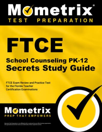 Cover for Mometrix Test Prep · FTCE School Counseling Pk-12 Secrets Study Guide (Book) (2020)