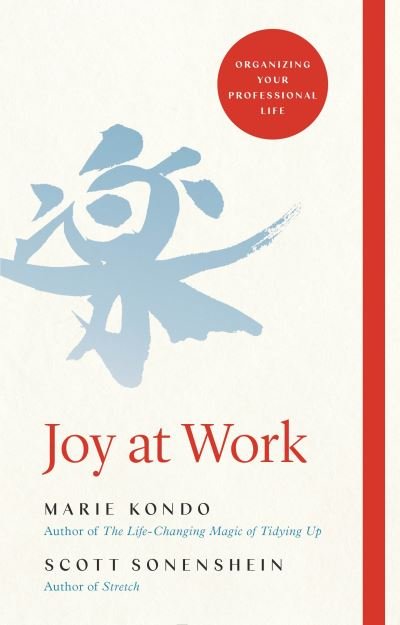 Cover for Marie Kondo · Joy at Work: Organizing Your Professional Life (Gebundenes Buch) (2020)