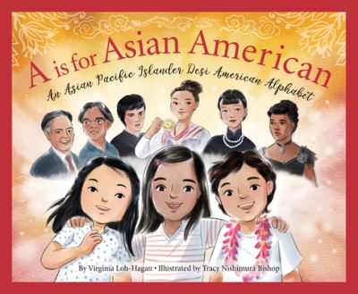 Cover for Virginia Loh-Hagan · A is for Asian American (Gebundenes Buch) (2022)