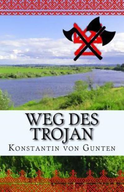 Cover for Konstantin Von Gunten · Weg des Trojan (Paperback Book) (2016)