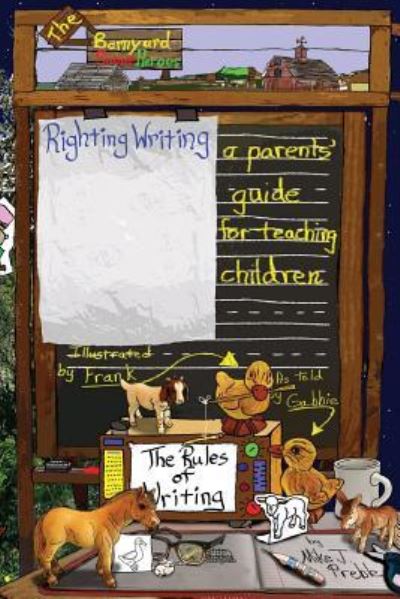 Cover for Mike J Preble · Righting Writing (Paperback Book) (2017)