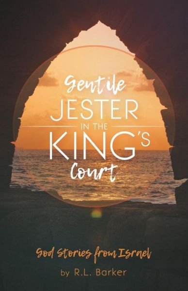 Cover for R L Barker · A Gentile Jester in the King's Court (Pocketbok) (2017)