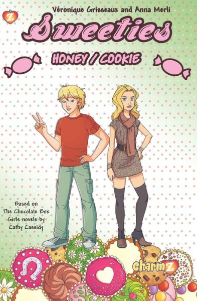 Cover for Veronique Grisseaux · Sweeties #3: Honey / Cookie (Paperback Book) (2021)