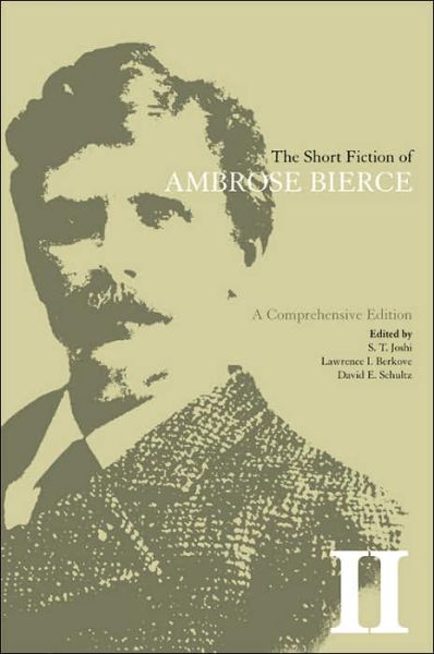 Cover for Ambrose Bierce · The Short Fiction of Ambrose Bierce II (Hardcover Book) (2006)