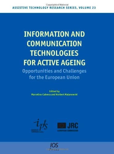 Cover for N. Malanowski · Information and Communication Technologies for Active Ageing: Opportunities and Challenges for the European Union - Assistive Technology Research Series (Innbunden bok) (2009)