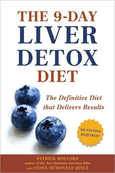 Cover for Fiona Mcdonald Joyce · The 9-day Liver Detox Diet: the Definitive Diet That Delivers Results (Paperback Book) (2010)