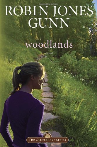 Cover for Robin Jones Gunn · Woodlands: Repackaged with Modern Cover - Glenbrooke (Pocketbok) (2004)