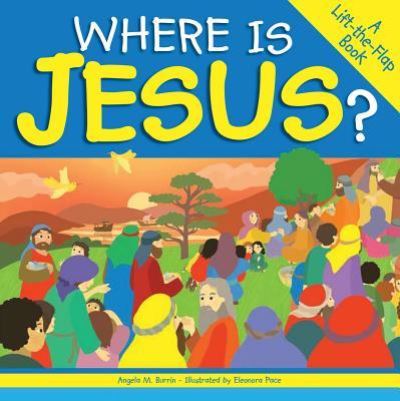 Cover for Angela Burrin · Where Is Jesus? (Hardcover Book) (2019)