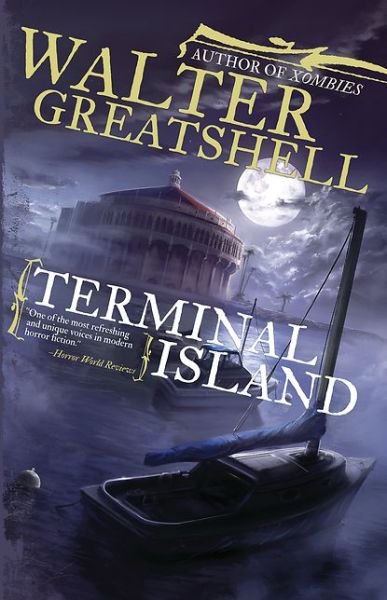 Cover for Walter Greatshell · Terminal Island (Paperback Book) (2012)