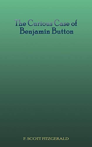 Cover for F. Scott Fitzgerald · The Curious Case of Benjamin Button (Gebundenes Buch) (2016)