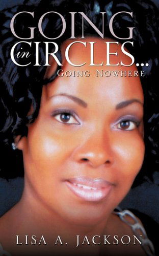 Cover for Lisa A. Jackson · Going in Circles ... (Paperback Book) (2010)