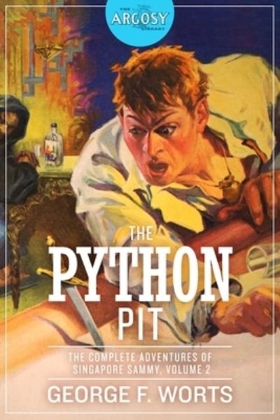 Cover for George F Worts · The Python Pit (Paperback Book) (2020)