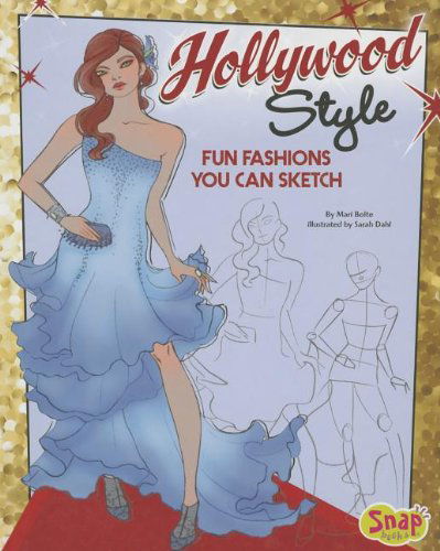 Cover for Mari Bolte · Hollywood Style: Fun Fashions You Can Sketch (Drawing Fun Fashions) (Hardcover Book) (2013)