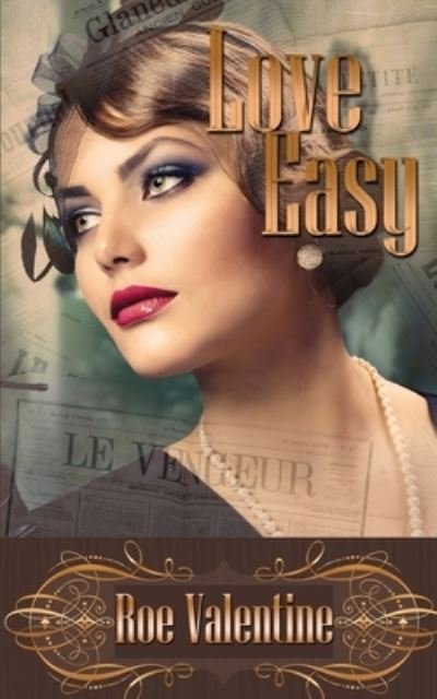 Cover for Roe Valentine · Love Easy (Paperback Book) (2014)