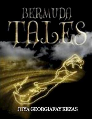 Cover for Joya Georgiafay E Kezas · Bermuda Tales (Book) (2024)
