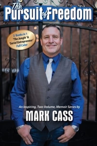 Cover for Mark Cass · The Pursuit Of Freedom (Paperback Book) (2020)