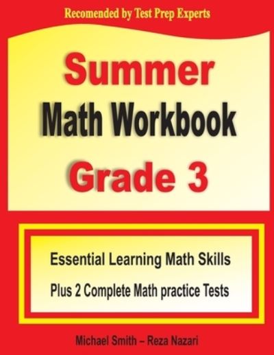 Summer Math Workbook Grade 3 - Michael Smith - Książki - Math Notion - 9781646122370 - 15 sierpnia 2020