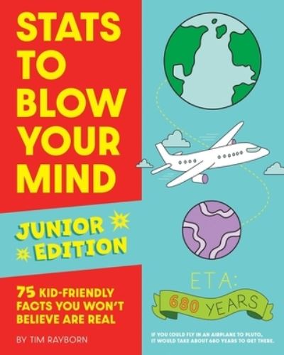 Cover for Tim Rayborn · STATS to Blow Your Mind, Junior Edition (Taschenbuch) (2022)