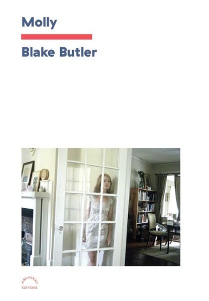 Cover for Blake Butler · Molly (Paperback Book) (2024)