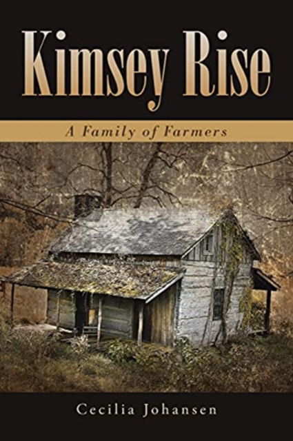 Cover for Cecilia Johansen · Kimsey Rise (Paperback Book) (2021)