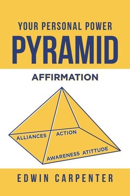 Cover for Edwin P Carpenter · Your Personal Power Pyramid (Paperback Book) (2022)