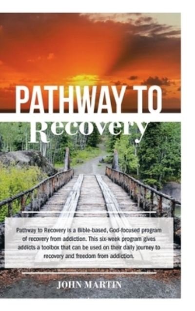 Cover for John Martin · Pathway to Recovery (Innbunden bok) (2020)
