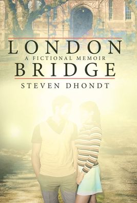 Cover for Steven Dhondt · London Bridge (Hardcover Book) (2022)