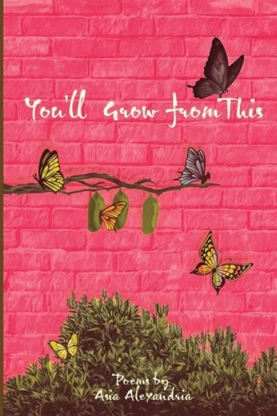 Cover for Asia Alexandria · You'll grow from this (Paperback Book) (2021)