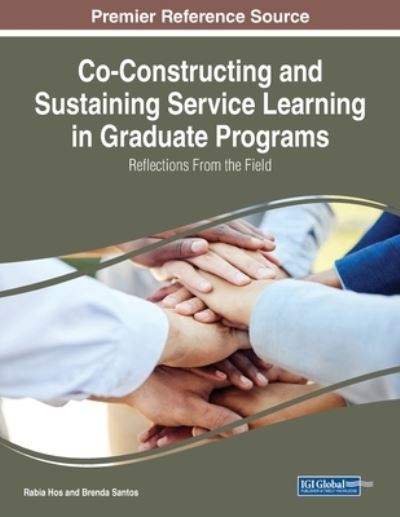 Cover for Rabia Hos · Co-Constructing and Sustaining Service Learning in a Doctoral Program (Book) (2023)