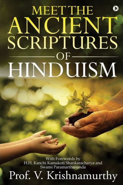 Cover for Prof V Krishnamurthy · Meet the Ancient Scriptures of Hinduism (Paperback Book) (2019)