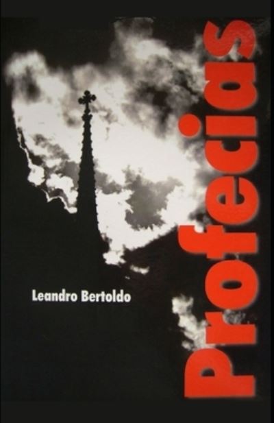 Cover for Leandro Bertoldo · Profecias (Paperback Book) (2019)