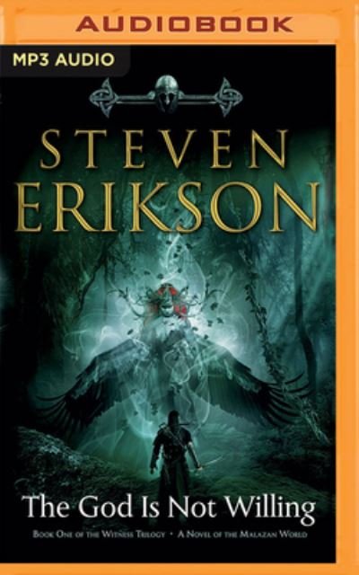 Cover for Steven Erikson · The God Is Not Willing (CD) (2022)