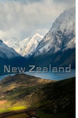 New Zealand Queenstown Creative Reflective blank journal - Sir Michael Huhn - Boeken - Blurb - 9781714742370 - 24 april 2020