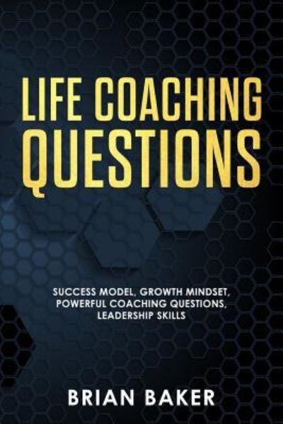 Cover for Brian Baker · Life Coaching Questions (Taschenbuch) (2018)