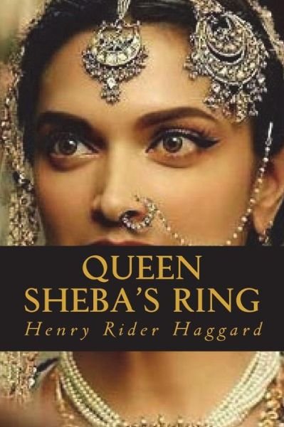 Cover for Sir H Rider Haggard · Queen Sheba's Ring (Paperback Book) (2018)