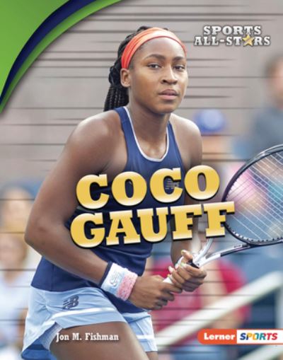 Cover for Jon M. Fishman · Coco Gauff (Book) (2021)