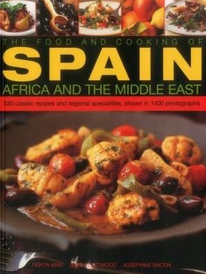 Cover for Fleetwood Jenni Aris Pepita &amp; Bacon Josephine · Food and Cooking of Spain, Africa and the Middle East (Taschenbuch) (2015)