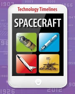 Spacecraft - Tom Jackson - Książki - Brown Bear Books - 9781781212370 - 15 lipca 2015