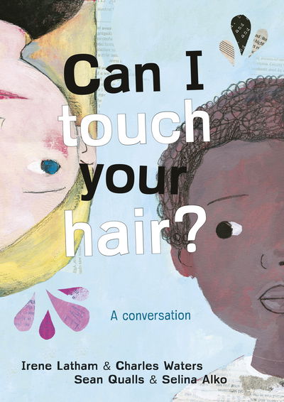 Cover for Irene Latham · Can I Touch Your Hair?: A conversation (Pocketbok) (2019)