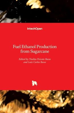 Cover for Thalita Peixoto Basso · Fuel Ethanol Production from Sugarcane (Hardcover Book) (2019)