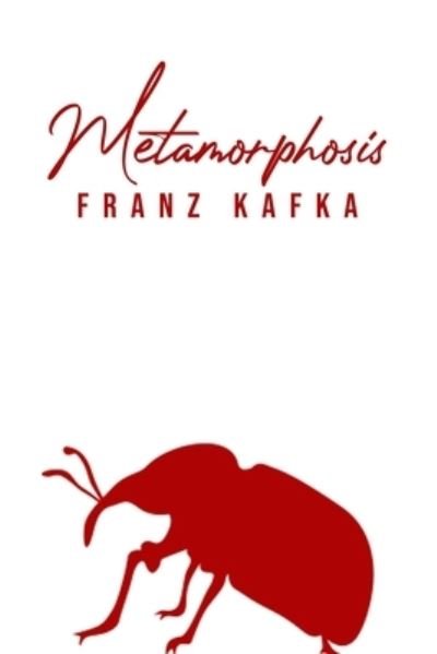 Cover for Franz Kafka · Metamorphosis (Paperback Bog) (2020)